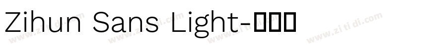 Zihun Sans Light字体转换